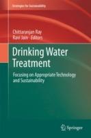 Drinking Water Treatment: Focusing on Appropriate Technology and Sustainability - cover