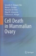 Cell Death in Mammalian Ovary