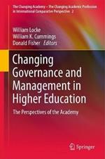 Changing Governance and Management in Higher Education: The Perspectives of the Academy