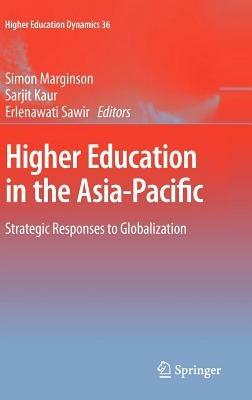 Higher Education in the Asia-Pacific: Strategic Responses to Globalization - cover