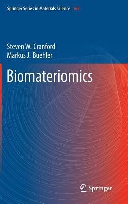 Biomateriomics - Steven W. Cranford,Markus J. Buehler - cover