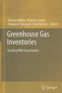 Greenhouse Gas Inventories: Dealing With Uncertainty - cover