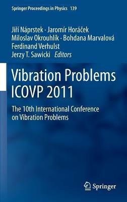 Vibration Problems ICOVP 2011: The 10th International Conference on Vibration Problems - cover