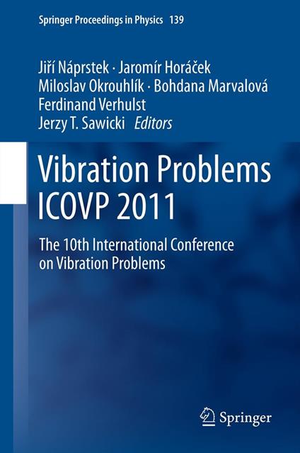 Vibration Problems ICOVP 2011