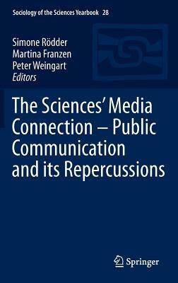 The Sciences’ Media Connection –Public Communication and its Repercussions - cover