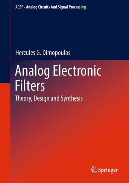 Analog Electronic Filters