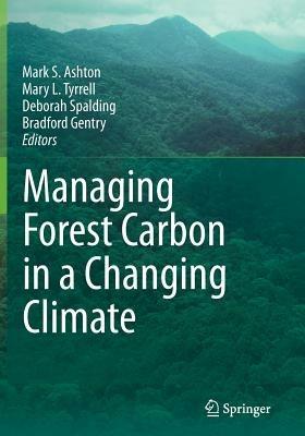 Managing Forest Carbon in a Changing Climate - cover