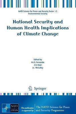 National Security and Human Health Implications of Climate Change - cover