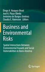 Business and Environmental Risks: Spatial Interactions Between Environmental Hazards and Social Vulnerabilities in Ibero-America