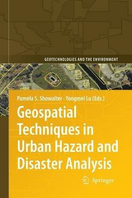 Geospatial Techniques in Urban Hazard and Disaster Analysis - cover