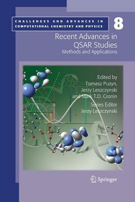 Recent Advances in QSAR Studies: Methods and Applications - cover