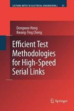 Efficient Test Methodologies for High-Speed Serial Links