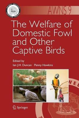 The Welfare of Domestic Fowl and Other Captive Birds - cover