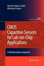 CMOS Capacitive Sensors for Lab-on-Chip Applications: A Multidisciplinary Approach