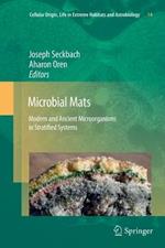 Microbial Mats: Modern and Ancient Microorganisms in Stratified Systems