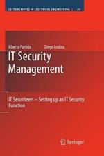 IT Security Management: IT Securiteers - Setting up an IT Security Function