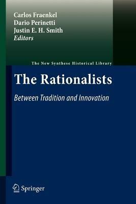 The Rationalists: Between Tradition and Innovation - cover