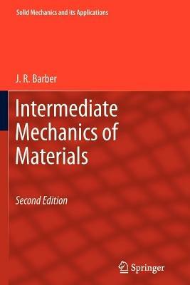 Intermediate Mechanics of Materials - J. R. Barber - cover