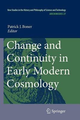 Change and Continuity in Early Modern Cosmology - cover
