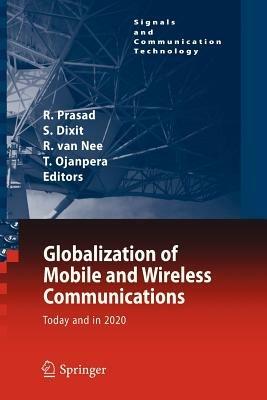 Globalization of Mobile and Wireless Communications: Today and in 2020 - cover