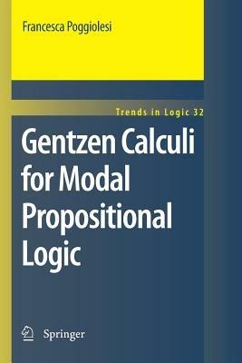 Gentzen Calculi for Modal Propositional Logic - Francesca Poggiolesi - cover