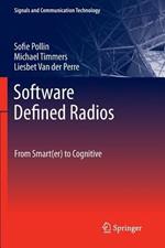 Software Defined Radios: From Smart(er) to Cognitive