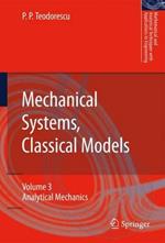 Mechanical Systems, Classical Models: Volume 3: Analytical Mechanics