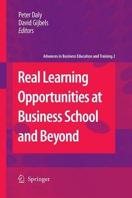 Real Learning Opportunities at Business School and Beyond - cover