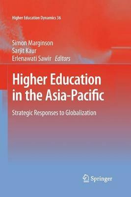 Higher Education in the Asia-Pacific: Strategic Responses to Globalization - cover