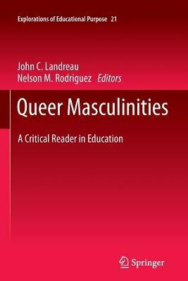 Queer Masculinities: A Critical Reader in Education - cover