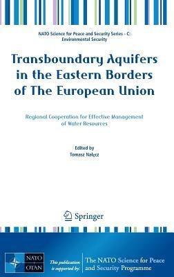 Transboundary Aquifers in the Eastern Borders of The European Union: Regional Cooperation for Effective Management of Water Resources - cover