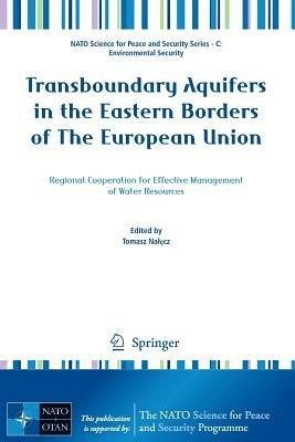Transboundary Aquifers in the Eastern Borders of The European Union: Regional Cooperation for Effective Management of Water Resources - cover