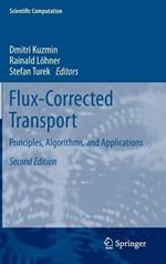 Flux-Corrected Transport: Principles, Algorithms, and Applications