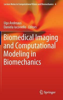 Biomedical Imaging and Computational Modeling in Biomechanics - cover