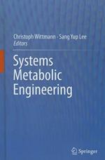 Systems Metabolic Engineering