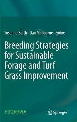 Breeding strategies for sustainable forage and turf grass improvement - cover