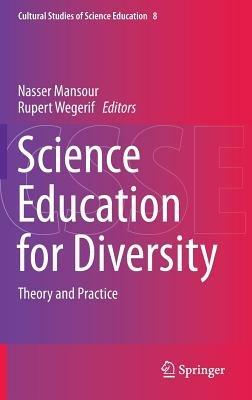 Science Education for Diversity: Theory and Practice - cover