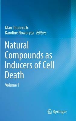 Natural compounds as inducers of cell death: volume 1 - cover
