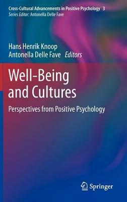 Well-Being and Cultures: Perspectives from Positive Psychology - cover