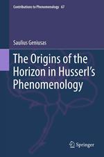 The Origins of the Horizon in Husserl’s Phenomenology