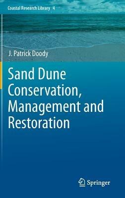 Sand Dune Conservation, Management and Restoration - J. Patrick Doody - cover
