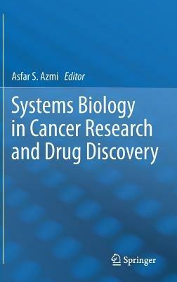 Systems Biology in Cancer Research and Drug Discovery - cover