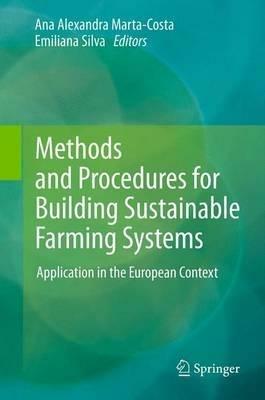 Methods and Procedures for Building Sustainable Farming Systems: Application in the European Context - cover