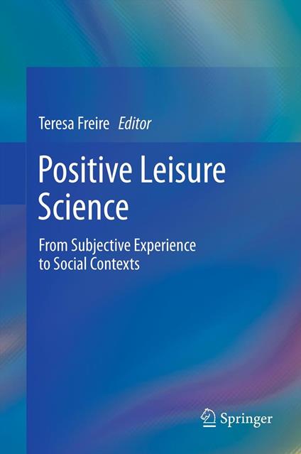 Positive Leisure Science