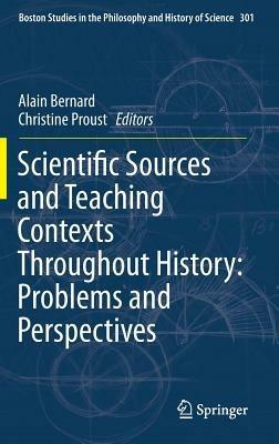 Scientific Sources and Teaching Contexts Throughout History: Problems and Perspectives - cover