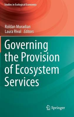 Governing the Provision of Ecosystem Services - cover