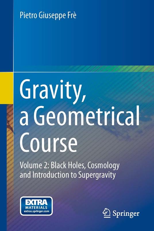 Gravity, a Geometrical Course
