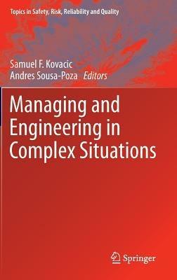 Managing and Engineering in Complex Situations - cover