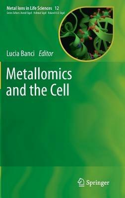 Metallomics and the Cell - cover