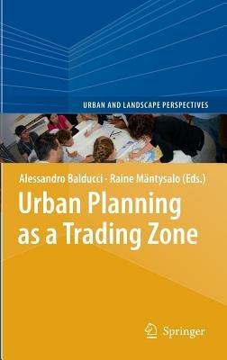 Urban Planning as a Trading Zone - cover